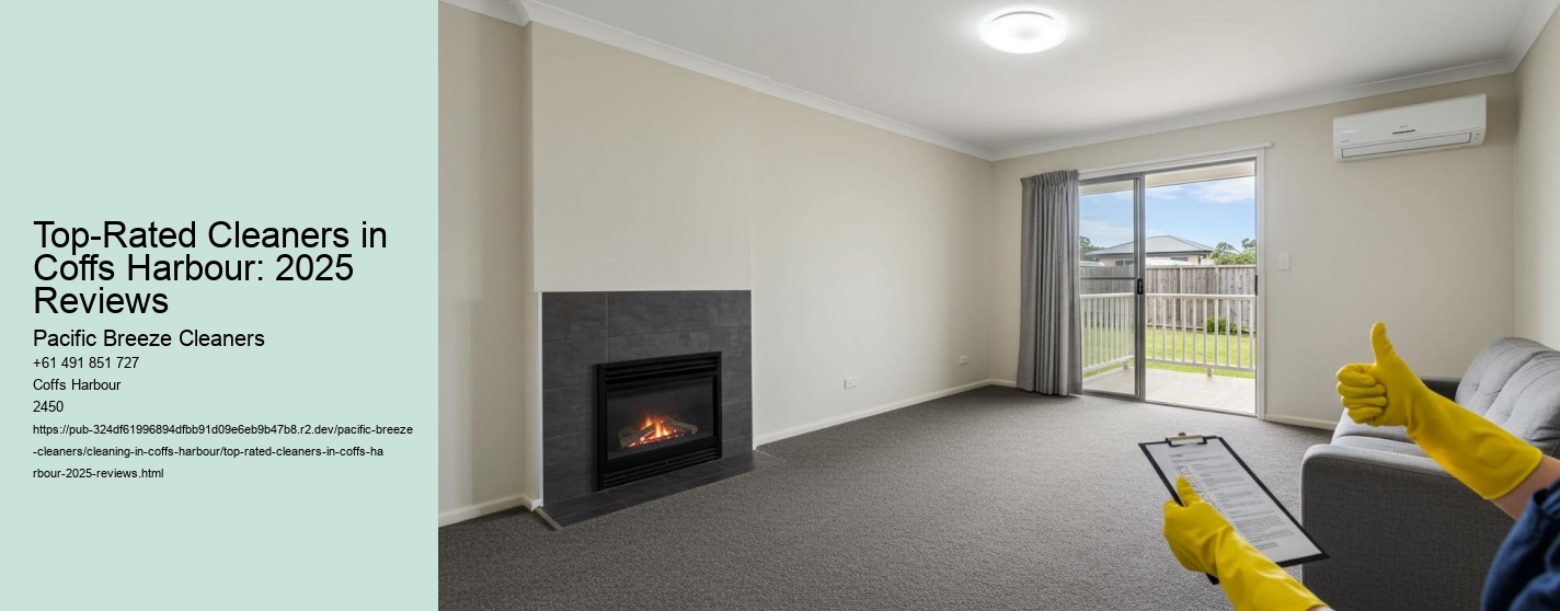Top-Rated Cleaners in Coffs Harbour: 2025 Reviews