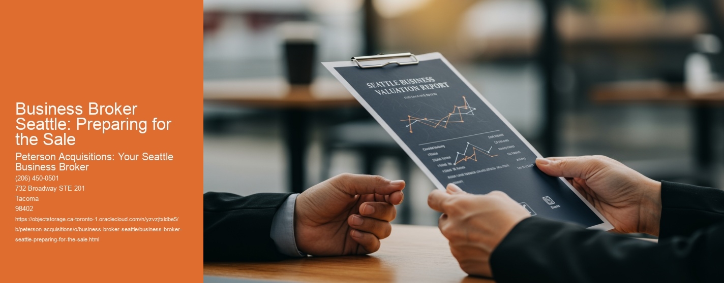 Business Broker Seattle: Preparing for the Sale